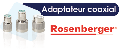 Raccord coaxial -> ROSENBERGER