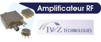 Amplificateur : B&Z Technologies -> B&Z TECHNOLOGIES
