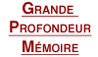 Grande Profondeur M�moire