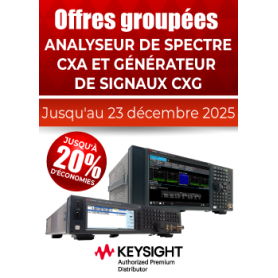 Jusqu'à -20% sur les analyseurs de spectre CXA et générateurs de signaux CXG