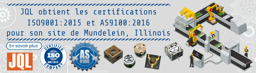 Circulateurs, isolateurs & filtres certifiés IS09001:2015 et AS9100:2016