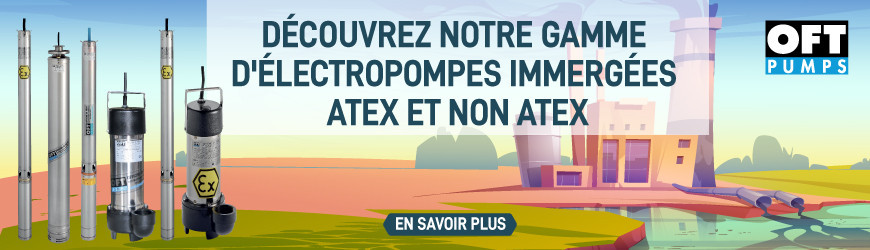 Pompe immergée électrique ATEX et non ATEX