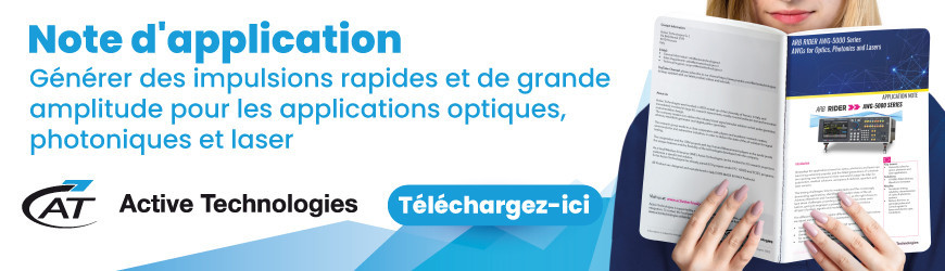 Note d'application : Générer des impulsions rapides et de grande amplitude