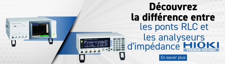 Différence entre les ponts RLC et les analyseurs d'impédance