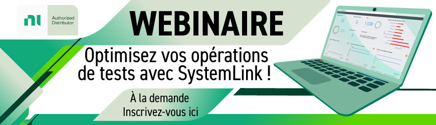 Webinaire à la demande : "Optimisez vos opérations de tests avec SystemLink"