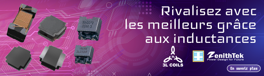 Les inductances Zenitek et 3L Coils : pour toute vos applications