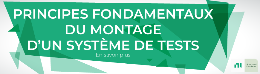 Principes fondamentaux du montage d’un système de tests !