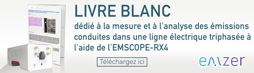 Livre blanc : Mesure et analyse des émissions conduites dans une ligne électrique triphasée à l'aide de l'EMSCOPE-RX4