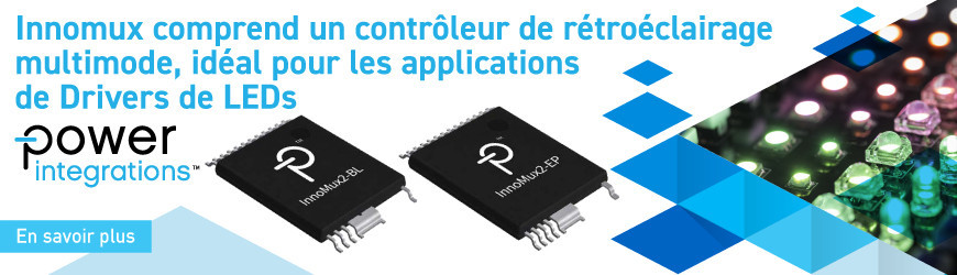 Une technologie de conversion de puissance conçue principalement pour la haute tension : InnoMux par Power Integrations