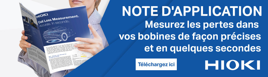 Note d'application : Mesurez les pertes dans vos bobines de façon précise et en quelques secondes