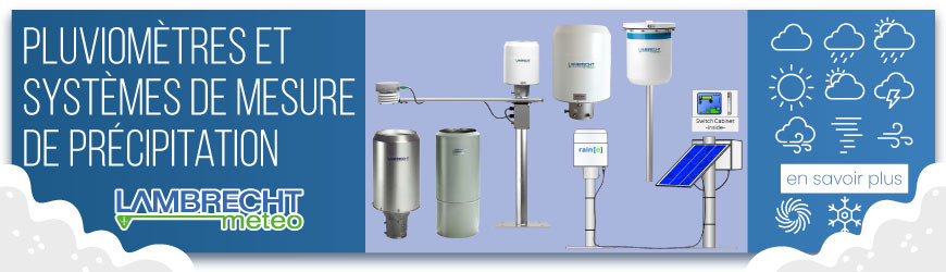Pluviomètres et systèmes de mesure de précipitation Lambrecht