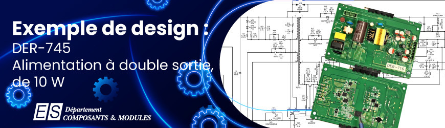 Exemple de Design : DER-745 - Alimentation à double sortie de 10 W utilisant InnoSwitch3-EP (interrupteur Si 900 V)