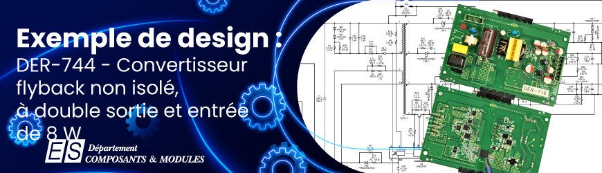 Exemple de Design - DER-744 - Convertisseur flyback non isolé à double sortie et entrée large gamme de 8 W 
