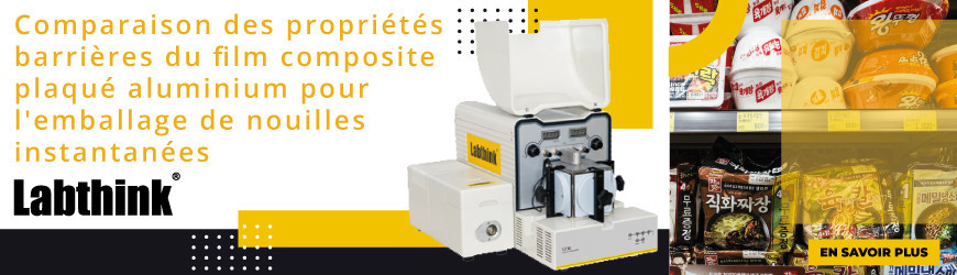 Comparaison des propriétés de barrière du film composite plaqué aluminium pour l'emballage de nouilles instantanées
