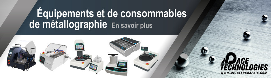 Équipements et de consommables de métallographie