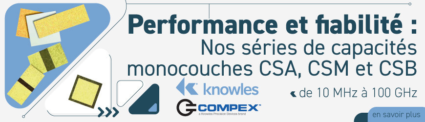 Performance et fiabilité : Les capacités RF de chez Knowles 