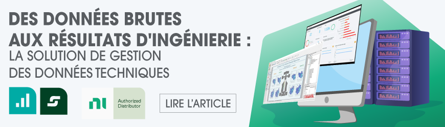 Des données brutes aux résultats d'ingénierie : la solution de gestion des données techniques de NI
