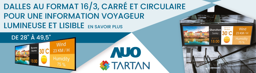 AUO propose une gamme d’écrans multiformes aux fournisseurs de solution d’affichage dynamique