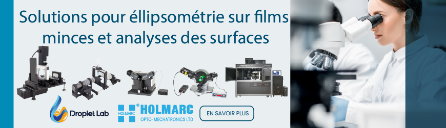 Éllipsométrie sur films minces, analyse d'angle et tension de surface et mouillabilité