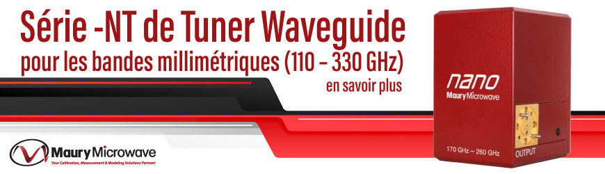 Tuners Nano Maury Microwave : intégration sur wafer et contrôle moteur breveté pour des mesures RF ultra précises