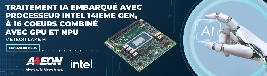 Architecture hybride CPU-GPU-NPU, PCIe Gen4 - le COM-MTHC6 est taillé pour l’edge computing