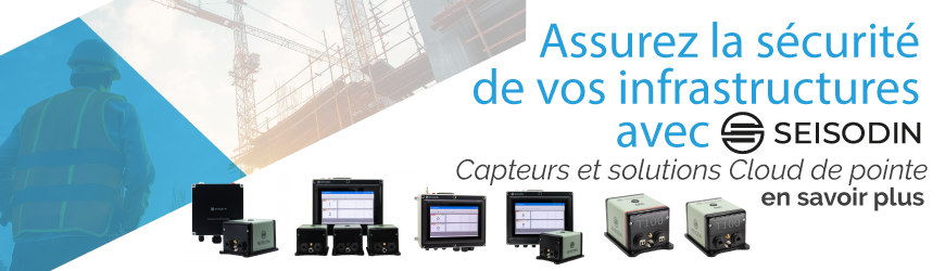 Accélérographes et contrôle sismique : sécurisez vos bâtiments avec SEISODIN