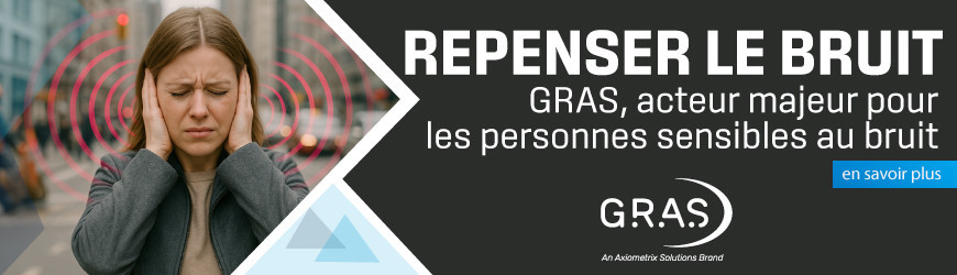GRAS, acteur majeur pour les personnes sensibles au bruit