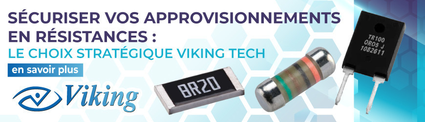 S&eacute;curiser vos approvisionnements en r&eacute;sistances : le choix strat&eacute;gique Viking Tech