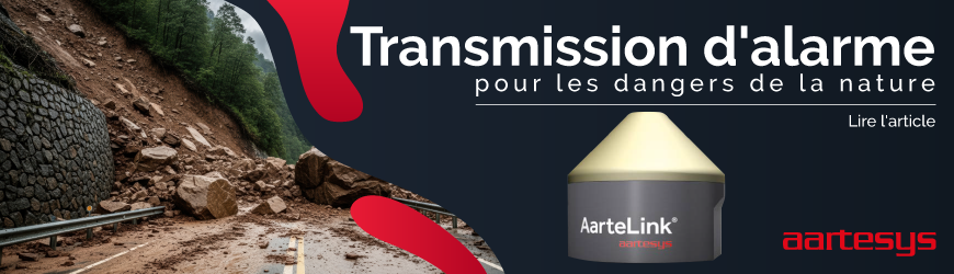 AarteLink&reg; : Transmission d'alarme pour les dangers de la nature 