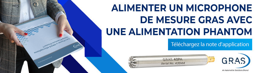 Alimenter un microphone de mesure GRAS avec une alimentation Phantom : ce qu'il faut savoir