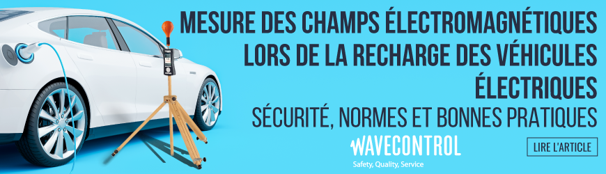 Mesure des champs &eacute;lectromagn&eacute;tiques lors de la recharge des v&eacute;hicules &eacute;lectriques