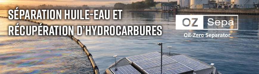 S&eacute;paration huile-eau & r&eacute;cup&eacute;ration d&rsquo;hydrocarbures : nanofiltre et &eacute;cumeurs OZ SEPA
