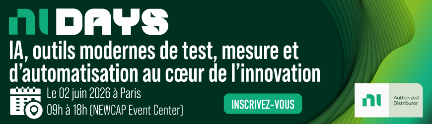 NI Days Paris 2026 : innovations LabVIEW+, PXI et automatisation avanc&eacute;e