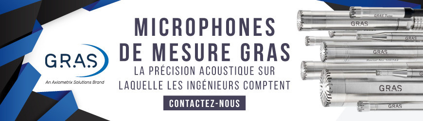 GRAS : la r&eacute;f&eacute;rence en microphones de mesure de pr&eacute;cision