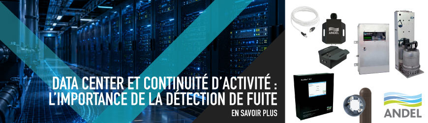 Data center et continuit&eacute; d&rsquo;activit&eacute; : l&rsquo;importance de la d&eacute;tection de fuite