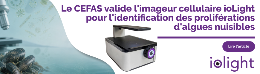 Le CEFAS valide l'imageur cellulaire ioLight pour l'identification des prolif&eacute;rations d'algues nuisibles