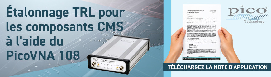 &Eacute;talonnage TRL pour les composants CMS &agrave; l'aide du PicoVNA 108