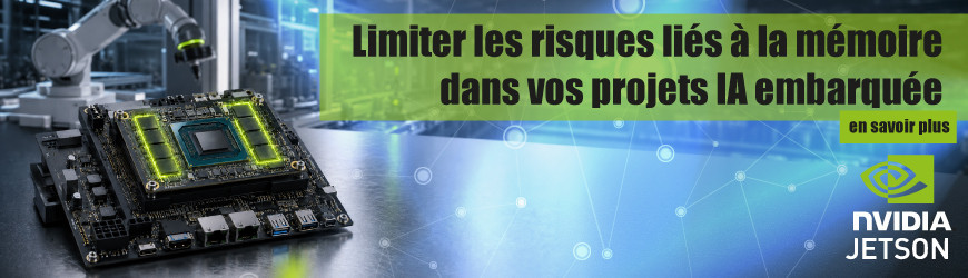 NVIDIA Jetson : r&eacute;duire les risques li&eacute;s &agrave; la m&eacute;moire dans les projets d&rsquo;IA embarqu&eacute;e