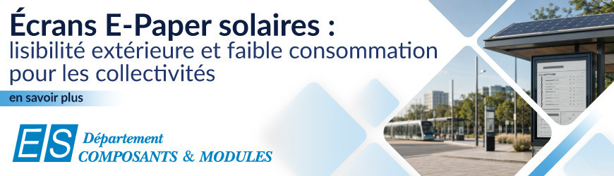 Affichage autonome : l&rsquo;int&eacute;r&ecirc;t des &eacute;crans E-Paper aliment&eacute;s par panneau solaire