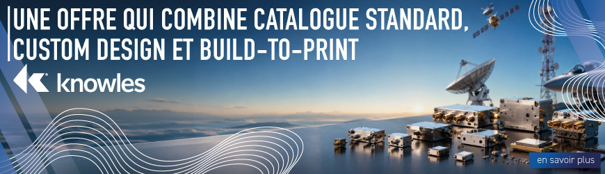 Solutions RF haute performance Knowles avec custom design et SWaP-C