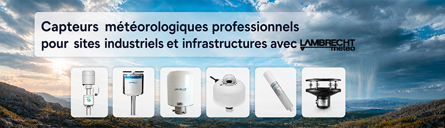 Capteurs m&eacute;t&eacute;o LAMBRECHT METEO : pluie, vent, rayonnement, glace et station compl&egrave;te