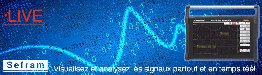 Testez, visualisez et analysez les signaux en direct