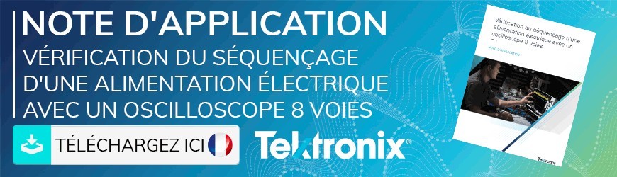 Vérification du séquençage d'une alimentation électrique avec un oscilloscope 8 voies