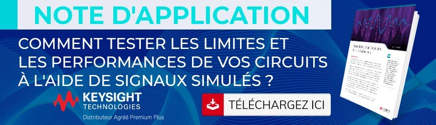 Tester les limites de vos circuits à l'aide de signaux simulés !