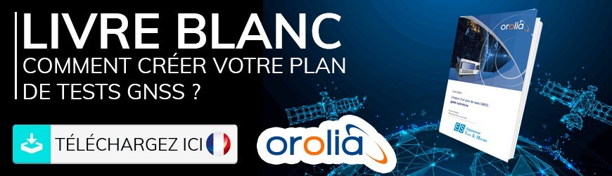 COMMENT CRÉER VOTRE PLAN DE TESTS GNSS ?