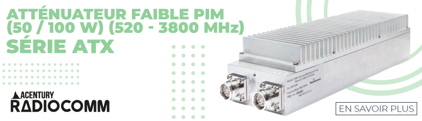 Atténuateurs faible PIM de 520 à 3800 MHz