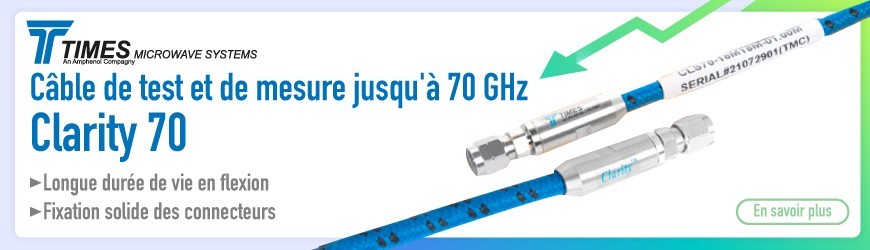 Câble de test et de mesure jusqu'à 70 GHz : Clarity 70