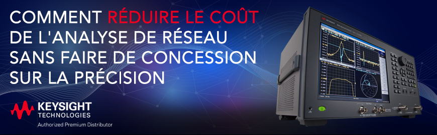 KEYSIGHT : Réduire les coûts de test RF 