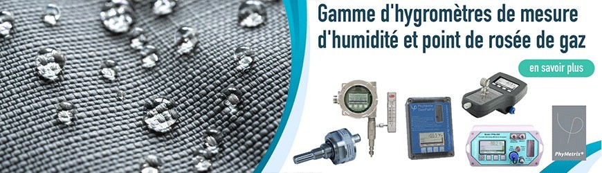 Hygromètres de mesure d'humidité et point de rosée de gaz