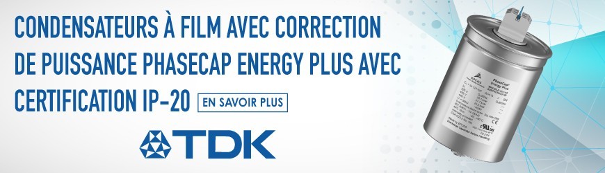 Condensateurs film, IP20 et utilisables jusqu'à 85° C,  par TDK